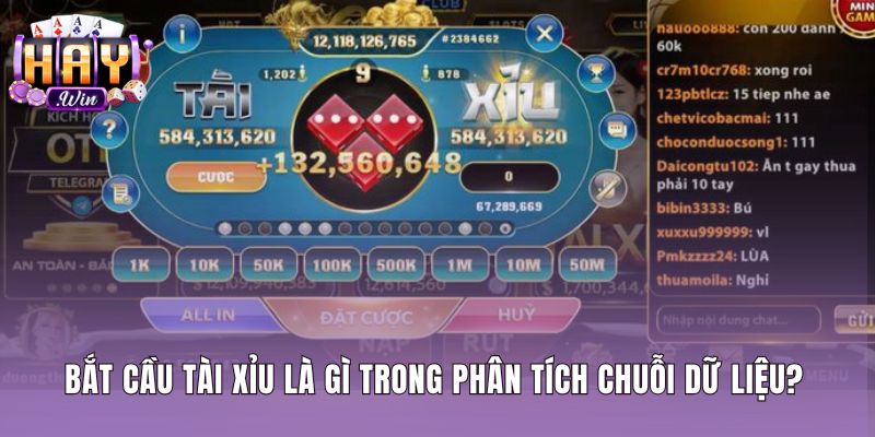 Bắt cầu tài xỉu dựa trên bảng thống kê chuỗi dữ liệu