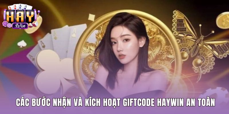 Hướng dẫn nhập giftcode tân thủ Haywin trực tiếp trên giao diện