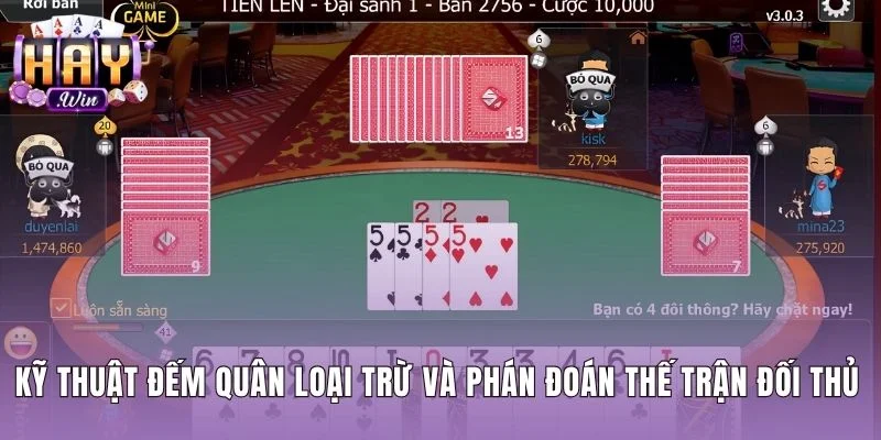 Phương pháp đếm trừ lùi khi nhớ bài tiến lên thực chiến