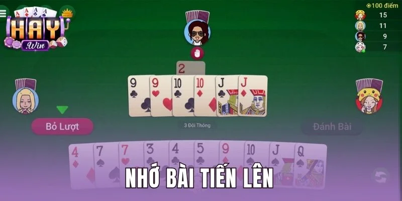 Nhớ Bài Tiến Lên - Kỹ Thuật Đếm Loại Trừ Tại Haywin