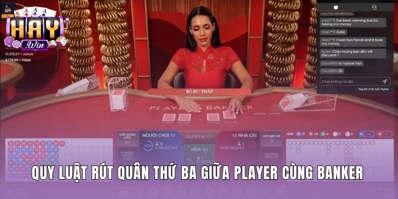 Luật chơi baccarat cùng quy tắc rút cây thứ ba chi tiết