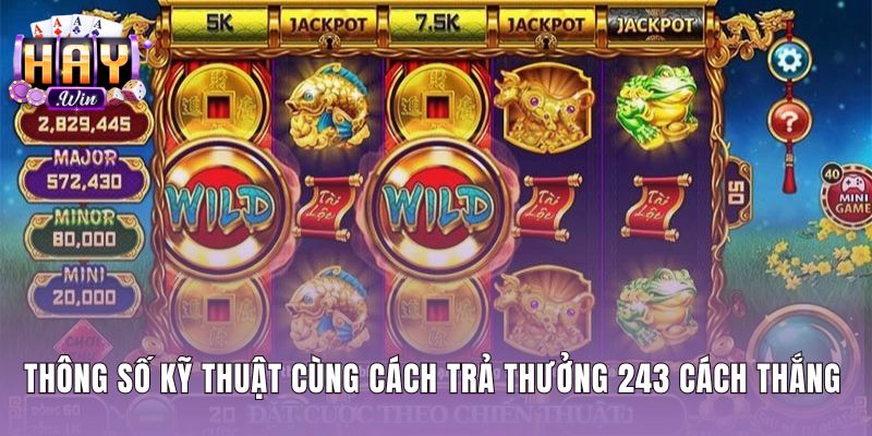Bảng thông số kỹ thuật trò chơi Thần tài giáng lâm