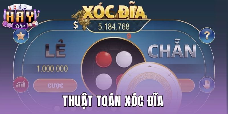 Thuật Toán Xóc Đĩa - Cơ Chế RNG Minh Bạch Tại Haywin