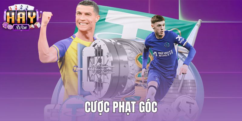 Cược Phạt Góc - Quy Tắc Tính Kèo Chuẩn Xác Tại Haywin