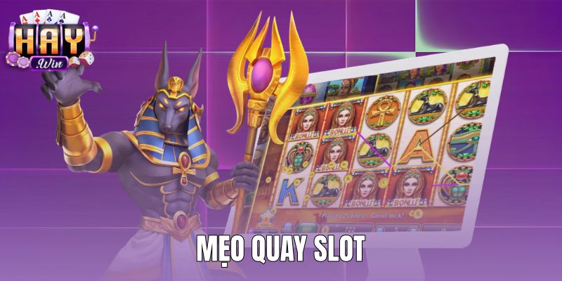 Mẹo Quay Slot Khoa Học - Quy Tắc 100 Vòng Tại Haywin